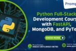 Python Full-Stack Development Course with FastAPI, MongoDB, and PyTest