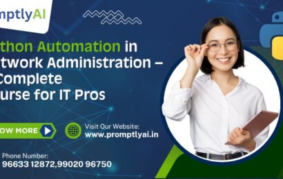 Python Automation in Network Administration – A Complete Course for IT Pros
