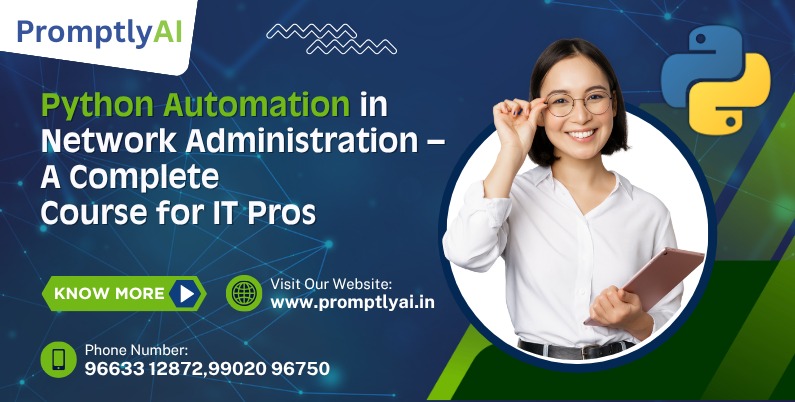 Python Automation in Network Administration – A Complete Course for IT Pros